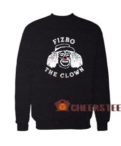 Fizbo The Clown Sweatshirt