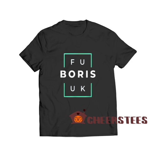 Fuck Boris Johnson