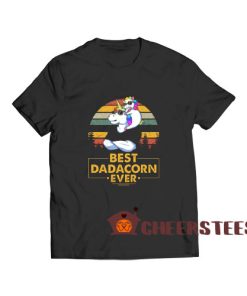 Unicorn Best Dadacorn Ever T-Shirt