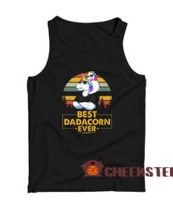 Unicorn Best Dadacorn Ever Tank Top