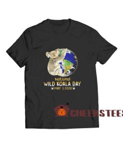 Wild Koala Day T-Shirt