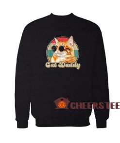 Cat Daddy Cat Sweatshirt