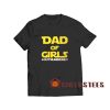 Dad of Girls Star Wars T-Shirt