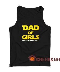 Dad of Girls Star Wars Tank Top