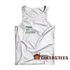 Fuck Yo System Tank Top