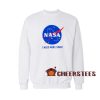 I Need More Space Sweatshirt Nasa Logo Size S - 3XL