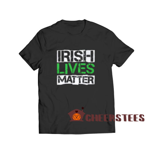 Irish Lives Matter T-Shirt Classic Logo S-3XL