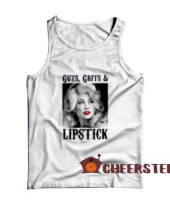 Dolly Parton Lipstick Tank Top Guts Grit And Lipstick Size S-2XL