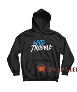 Good Trouble John Lewis Hoodie For Men And Women Size S-3XL