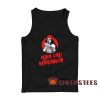 Njan Oru Vada Yakshi Tank Top For Men And Women Size S-2XL