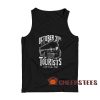 October 31st Is For Tourist Tank Top I Live It All Year Size S-2XL