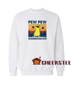 Pew Pew Madafakas Sweatshirt Chicken Lover Size S-3XL