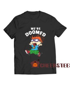 We're Doomed Rugrats Chuckie T-Shirt Nickelodeon Size S-3XL