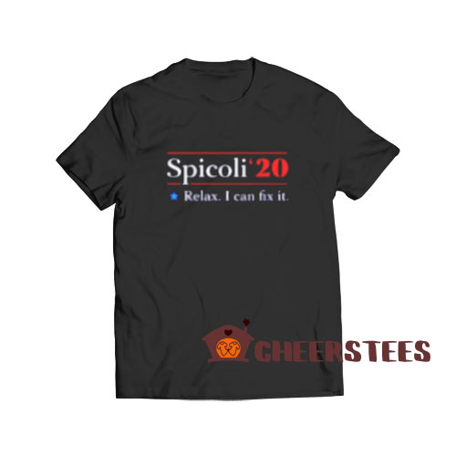 Spicoli 2020 Relax T-Shirt I Can Fix It