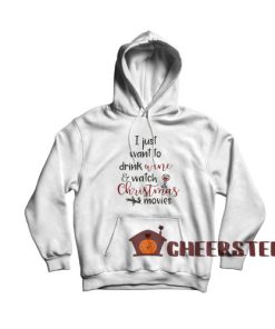 Wine and Christmas Hoodie Movies For Unisex