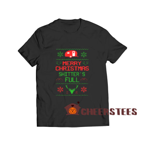 Christmas Shitter's Full T-Shirt Camping Lover