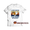 Pumpkin Ghost Spooks T-Shirt I Can Show You Some Spooks