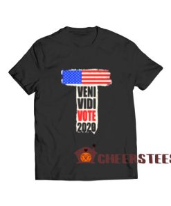 Veni Vidi Vote 2020 T-Shirt American Flag