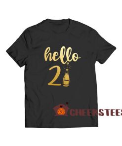 Hello Year 21 T-Shirt Happy New Year 2021 Size S-3XL