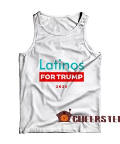 Latinos For Trump Tank Top Trump 2020 For Unisex