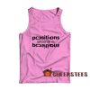 Positions Switchin For You Tank Top Ariana Grande For Unisex