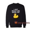 I-Just-Really-Like-Ducks-Sweatshirt