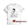 What's-Your-Spaghetti-Policy-T-Shirt