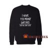 I-Have-Too-Many-Guitars-Sweatshirt