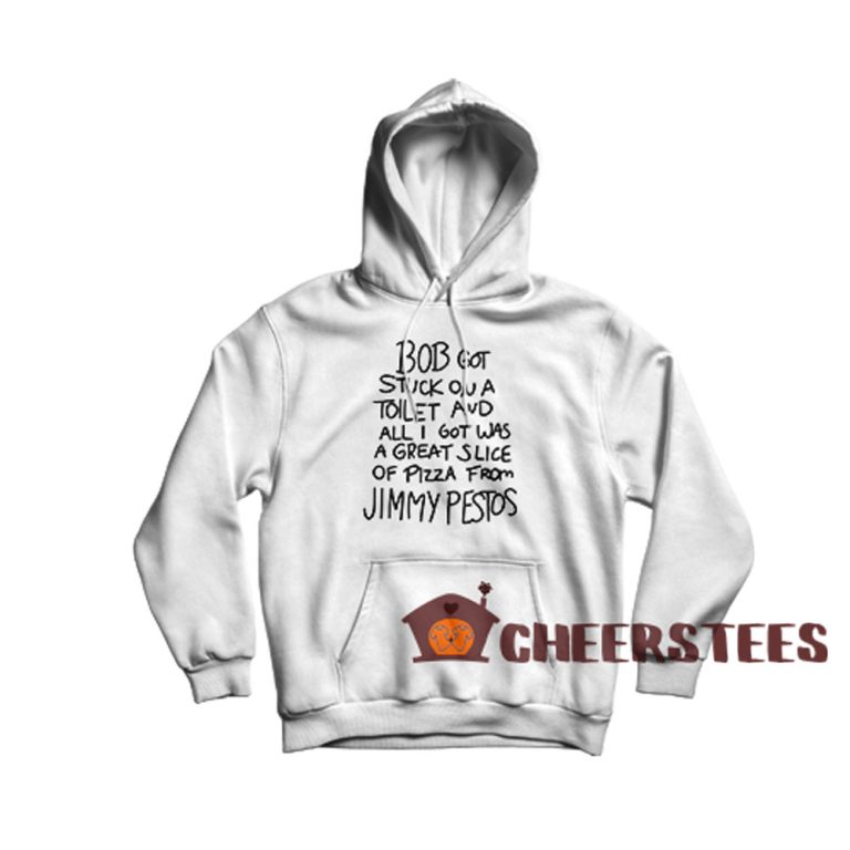 Bobs Burgers Jimmy Pesto Quote Sweatshirt Size S3XL