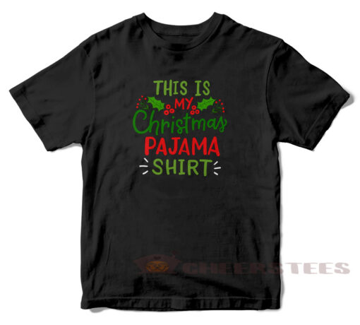 This Is Christmas Pajamas T-Shirt